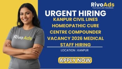 Kanpur Civil Lines Homeopathic Cure Centre Compounder Vacancy 2026 Medical Staff Hiring