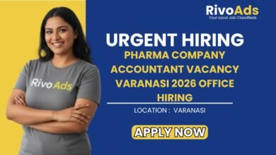 Pharma Company Accountant Vacancy Varanasi 2026 Office Hiring
