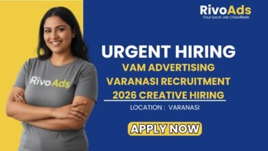 Vam Advertising Varanasi Recruitment 2026 Creative Hiring