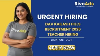 DAV Kailash Hills Recruitment 2026 Teacher Hiring