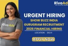 Show Buzz India Gurugram Recruitment 2026 Financial Hiring