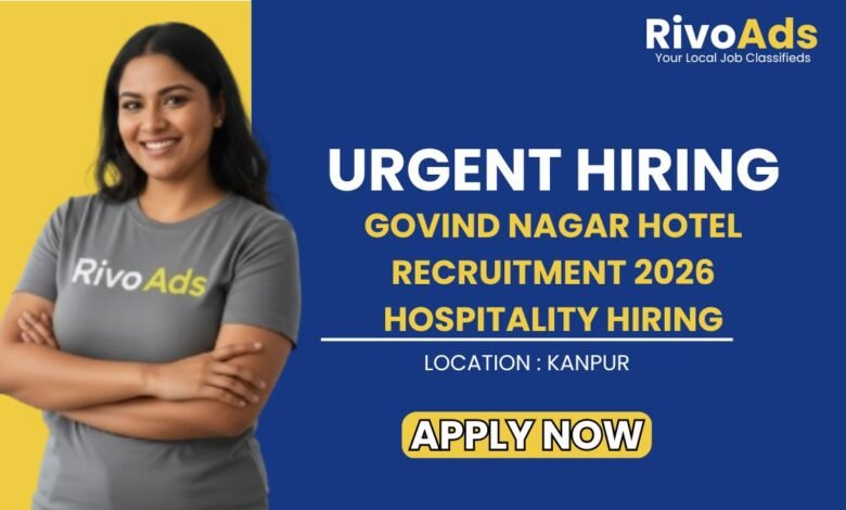 Govind Nagar Hotel Recruitment 2026 Hospitality Hiring