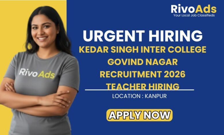 Kedar Singh Inter College Govind Nagar Recruitment 2026 Teacher Hiring