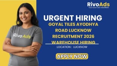 Goyal Tiles Ayodhya Road Lucknow Recruitment 2026 Warehouse Hiring