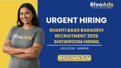 Shanti Bags Baradevi Recruitment 2026 Showroom Hiring