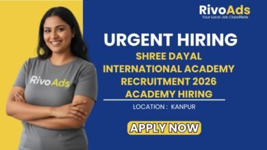 Shree Dayal International Academy Recruitment 2026 Academy Hiring