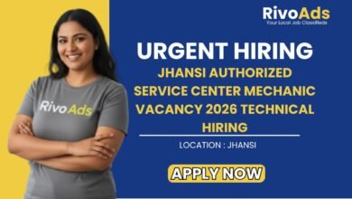 Jhansi Authorized Service Center Mechanic Vacancy 2026 Technical Hiring