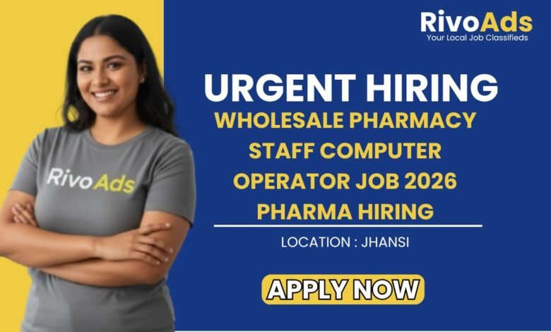 Wholesale Pharmacy Staff Computer Operator Job 2026 Pharma Hiring