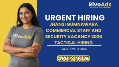 Jhansi Gumnawara Commercial Staff and Security Vacancy 2026 Tactical Hiring