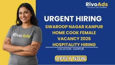 Swaroop Nagar Kanpur Home Cook Female Vacancy 2026 Hospitality Hiring