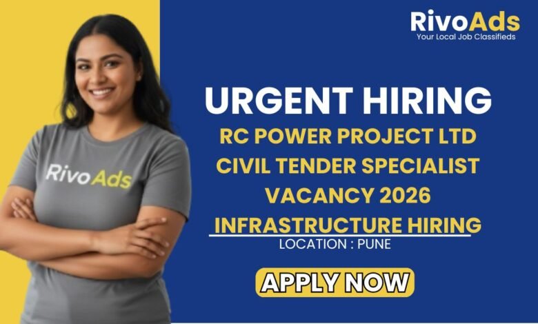 RC Power Project Ltd Civil Tender Specialist Vacancy 2026 Infrastructure Hiring