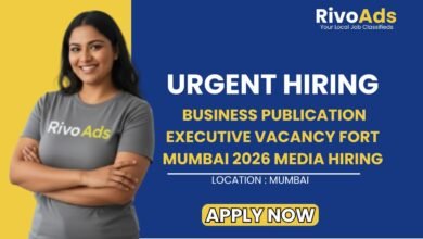 Business Publication Executive Vacancy Fort Mumbai 2026 Media Hiring