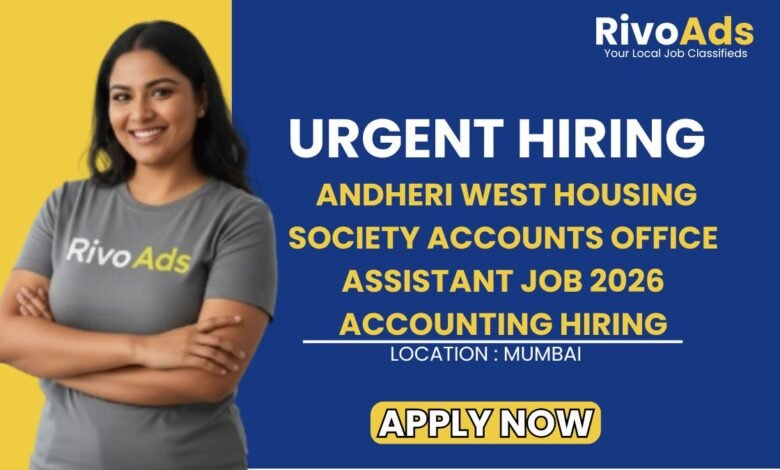 Andheri West Housing Society Accounts Office Assistant Job 2026 Accounting Hiring