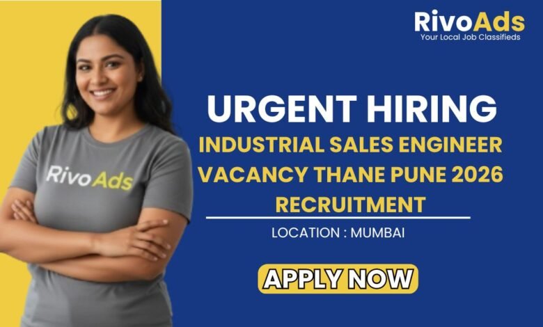 Industrial Sales Engineer Vacancy Thane Pune 2026 Recruitment