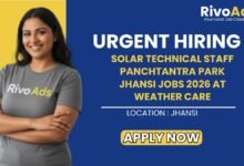 Solar Technical Staff Panchtantra Park Jhansi Jobs 2026 at Weather Care.