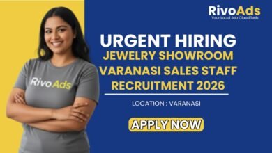 Jewelry Showroom Varanasi Sales Staff Recruitment 2026
