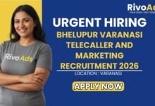 Bhelupur Varanasi Telecaller and Marketing Recruitment 2026