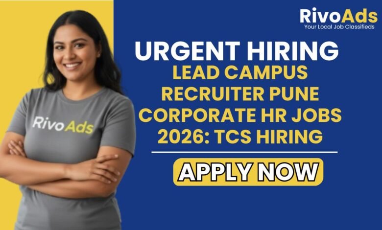 Lead Campus Recruiter Pune Corporate HR Jobs 2026