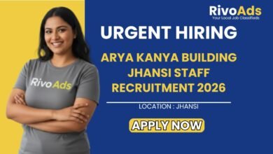 Arya Kanya Building Jhansi Staff Recruitment 2026