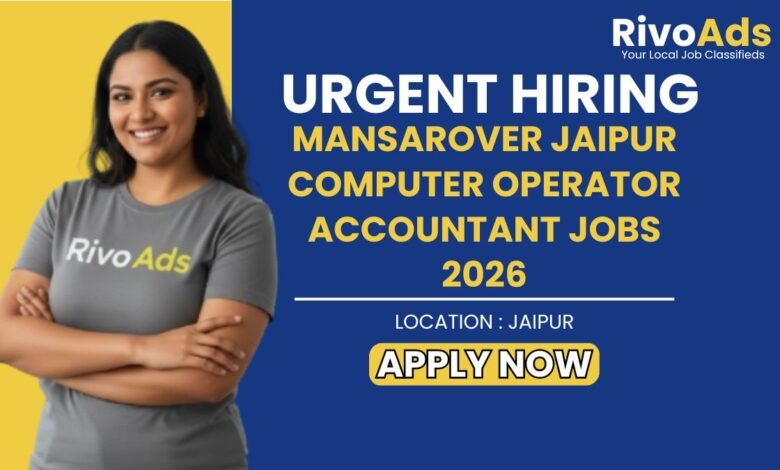 Mansarover Jaipur Computer Operator Accountant Jobs 2026