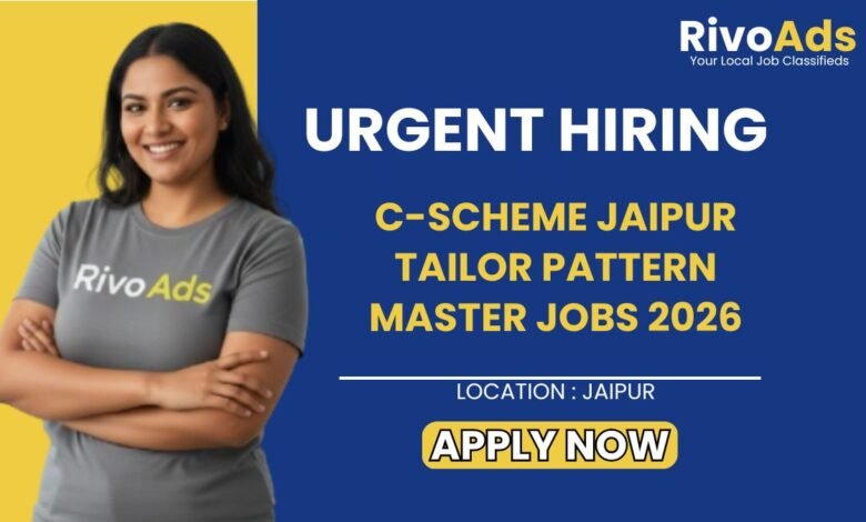 C-Scheme Jaipur Tailor Pattern Master Jobs 2026