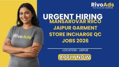 Mansarovar RIICO Jaipur Garment Store Incharge QC Jobs 2026