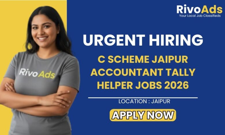 C Scheme Jaipur Accountant Tally Helper Jobs 2026