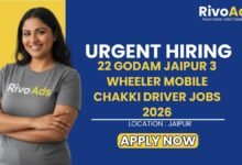22 Godam Jaipur 3 Wheeler Mobile Chakki Driver Jobs 2026