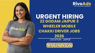 22 Godam Jaipur 3 Wheeler Mobile Chakki Driver Jobs 2026