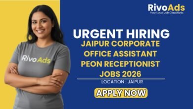 Jaipur Corporate Office Assistant Peon Receptionist Jobs 2026