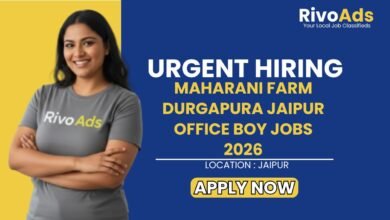 Maharani Farm Durgapura Jaipur Office Boy Jobs 2026