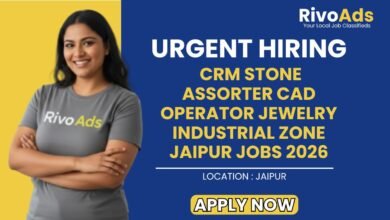 CRM Stone Assorter CAD Operator Jewelry Industrial Zone Jaipur Jobs 2026