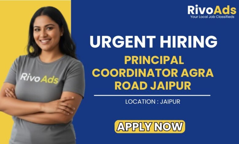 Principal Coordinator Agra Road Jaipur