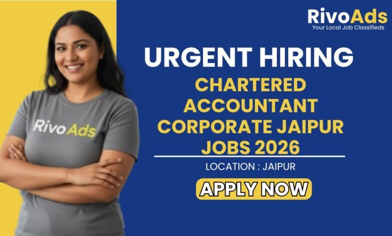 Chartered Accountant Corporate Jaipur Jobs 2026