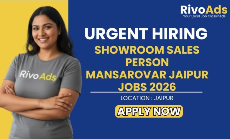 Showroom Sales Person Mansarovar Jaipur Jobs 2026