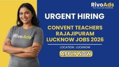 Convent Teachers Rajajipuram Lucknow Jobs 2026