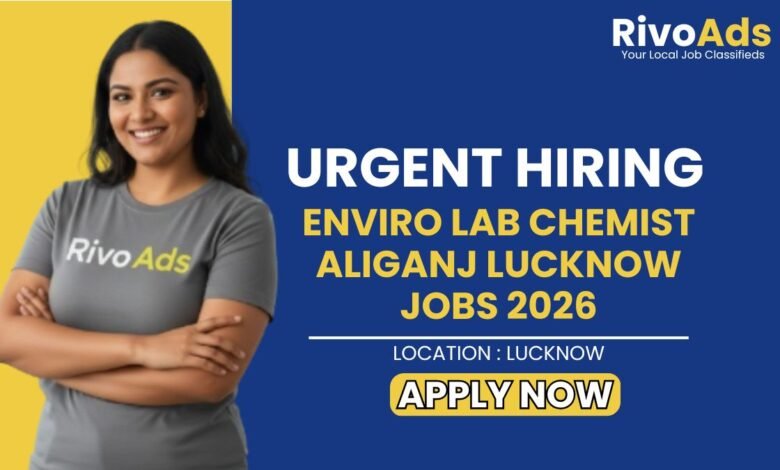 Enviro Lab Chemist Aliganj Lucknow Jobs 2026