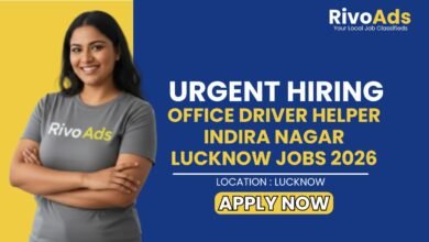 Office Driver Helper Indira Nagar Lucknow Jobs 2026