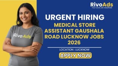 Medical Store Assistant Gaushala Road Lucknow Jobs 2026