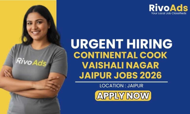 Continental Cook Vaishali Nagar Jaipur Jobs 2026