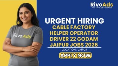 Cable Factory Helper Operator Driver 22 Godam Jaipur Jobs 2026