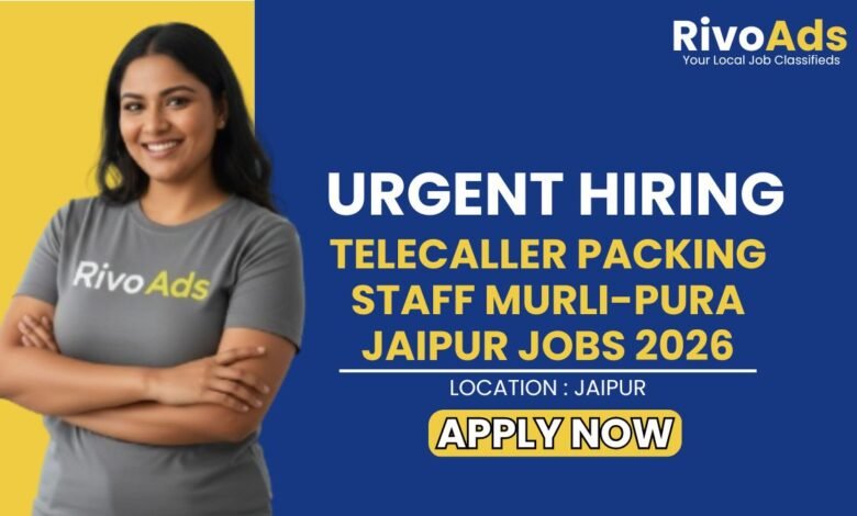 Telecaller Packing Staff Murli-pura Jaipur Jobs 2026