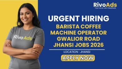 Barista Coffee Machine Operator Gwalior Road Jhansi Jobs 2026