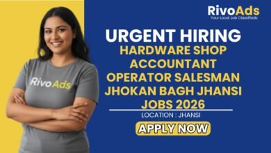 Hardware Shop Accountant Operator Salesman Jhokan Bagh Jhansi Jobs 2026