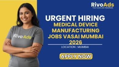 Medical Device Manufacturing Jobs Vasai Mumbai 2026