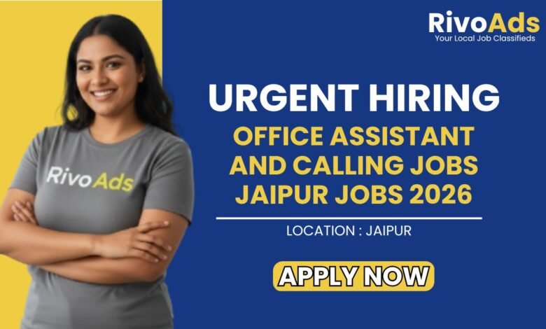 Office Assistant and Calling Jobs Jaipur Jobs 2026