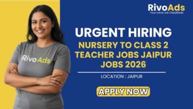 Nursery to Class 2 Teacher Jobs Jaipur Jobs 2026
