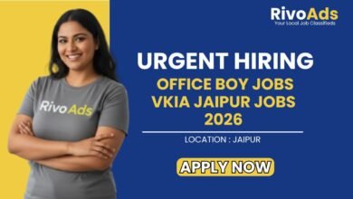 Office Boy Jobs VKIA Jaipur Jobs 2026