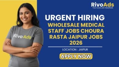 Wholesale Medical Staff Jobs Choura Rasta Jaipur Jobs 2026