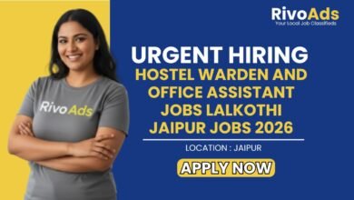 Hostel Warden and Office Assistant Jobs Lalkothi Jaipur Jobs 2026